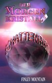 Der Morgenkristall #6 (eBook, ePUB)