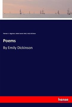 Poems - Higginson, Thomas W.;Todd, Mabel Loomis;Dickinson, Emily