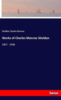Works of Charles Monroe Sheldon