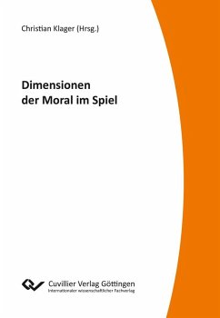 Dimension der Moral im Spiel (eBook, PDF)