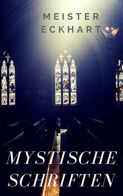 Mystische Schriften (eBook, ePUB) Mystische Schriften (eBook, ePUB)