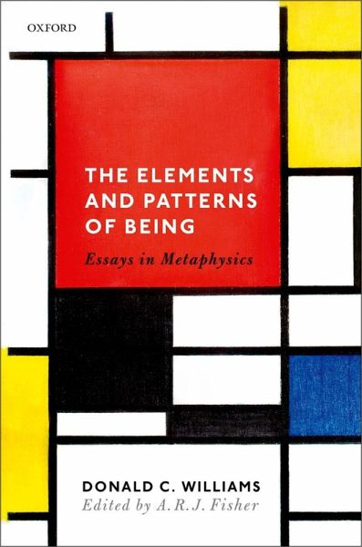 The Elements and Patterns of Being (eBook, ePUB) The Elements and Patterns of Being (eBook, ePUB)
