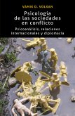 Psicología de las sociedades en conflicto (eBook, ePUB)