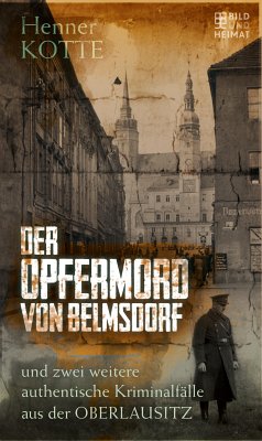 Der Opfermord von Belmsdorf (eBook, ePUB) - Kotte, Henner