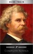 THE COMPLETE NOVELS OF MARK TWAIN AND... - Bild 1