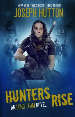 Hunters Rise (eBook, ePUB) - Hutton, Joseph