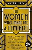 The Women Who Made Me a Feminist (eBook, ePUB)