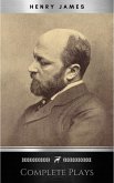 The Complete Plays of Henry James (eBook, ePUB)