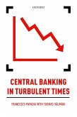 Central Banking in Turbulent Times (eBook, ePUB)