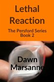 Lethal Reaction (The Persford Series, #2) (eBook, ePUB)
