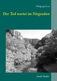 Der Tod wartet im Nirgendwo (eBook, ePUB)