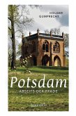 Potsdam abseits der Pfade (eBook, ePUB)