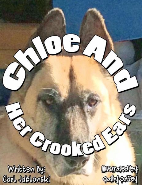 Chloe and Her Crooked Ears (eBook, ePUB) Chloe and Her Crooked Ears (eBook, ePUB)