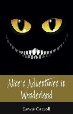 Alice's Adventures in Wonderland (150 Year Anniversary Edition) (eBook, ePUB) - Carroll, Lewis