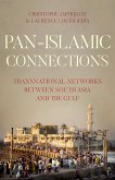 Pan-Islamic Connections (eBook, ePUB)