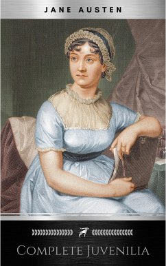 The Juvenilia of Jane Austen (Classic Books on Cassettes Collection) [UNABRIDGED] (eBook, ePUB) - Austen, Jane