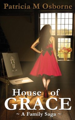 House of Grace - Osborne, Patricia M