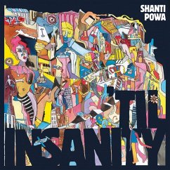 'Til Insanity - Shanti Powa