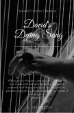 David's Dying Song (eBook, ePUB) David's Dying Song (eBook, ePUB)