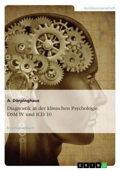 Diagnostik in der klinischen Psychologie - DSM IV und ICD 10 (eBook, ePUB)