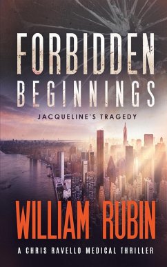 Forbidden Beginnings - Rubin, William