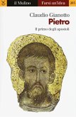 Pietro. Il primo degli apostoli Pietro. Il primo degli apostoli