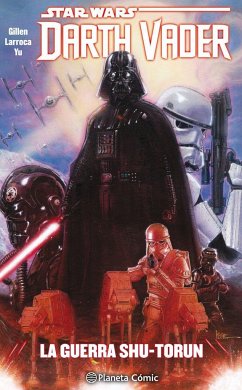 Darth Vader 3, La guerra Shu-Torun - Larroca, Salvador; Gillen, Kieron