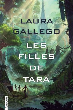 Les filles de Tara - Gallego García, Laura