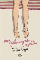 Deniz Gülümsüyordu Uzaktan - Ergin, Serhan