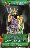 Hades Learns To Be Fair