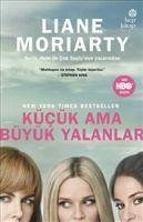 Kücük Ama Büyük Yalanlar - Moriarty, Liane