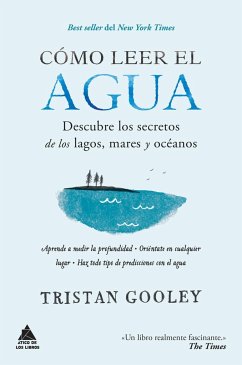 Cómo Leer El Agua - Gooley, Tristan