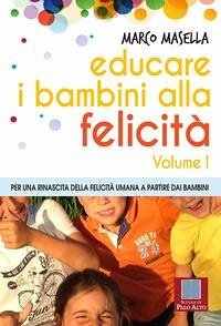 Cover Per una rinascita della felicità umana a partire dai bambini