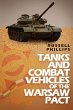 Tanks and Combat Vehicles of the Warsaw... - Bild 1