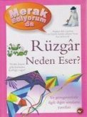 Merak Ediyorum da Rüzgar Neden Eser