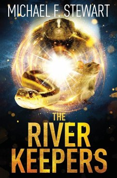 The River Keepers - Stewart, Michael F.