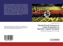 Closed Circuit Cameras in Crime Prevention in Uganda's Capital Kampala - Moses Bwoya, Mayegu