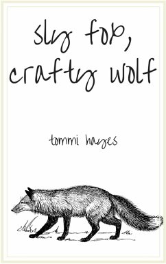 Sly Fox, Crafty Wolf (eBook, ePUB) - Hayes, Tommi