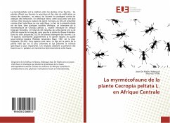 La myrmécofaune de la plante Cecropia peltata L. en Afrique Centrale - Ndengué, Jean De Matha;Tindo, Maurice