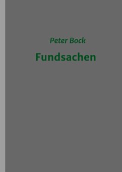 Fundsachen - Bock, Peter