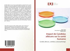Impact de Candidas albicans sur la santé humaine - Zahir, Ilham;Ouhadou Bilal, Talha Brahim;Lahtor, Hafida