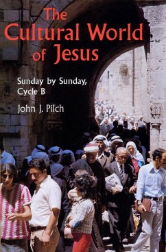Cover The Cultural World of Jesus: Sunday By Sunday, Cycle B (eBook, ePUB)