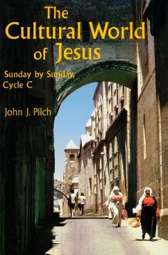 Cover The Cultural World of Jesus: Sunday by Sunday, Cycle C (eBook, ePUB)