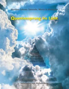 Quantensprung ins Licht - Lehner, Martina