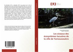 Les oiseaux des écosystèmes lacustres de la ville de Yamoussoukro - Konan, Ekoun Michael;Yaokokoré, Béibro