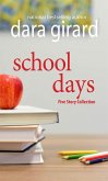 School Days: Five Story Collection (eBook, ePUB)