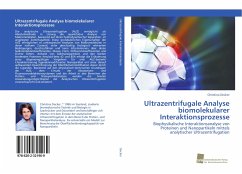 Ultrazentrifugale Analyse biomolekularer Interaktionsprozesse - Decker, Christina