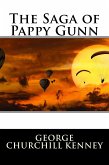 The Saga of Pappy Gunn (Illustrated) (eBook, ePUB)