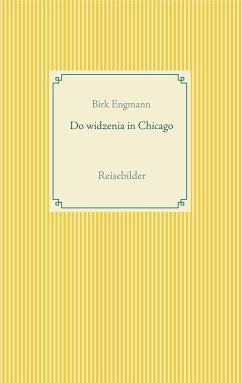 Do widzenia in Chicago - Engmann, Birk