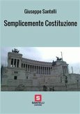 Semplicemente Costituzione (eBook, ePUB)